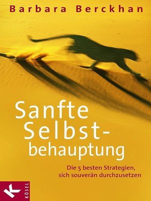 cover image of Sanfte Selbstbehauptung